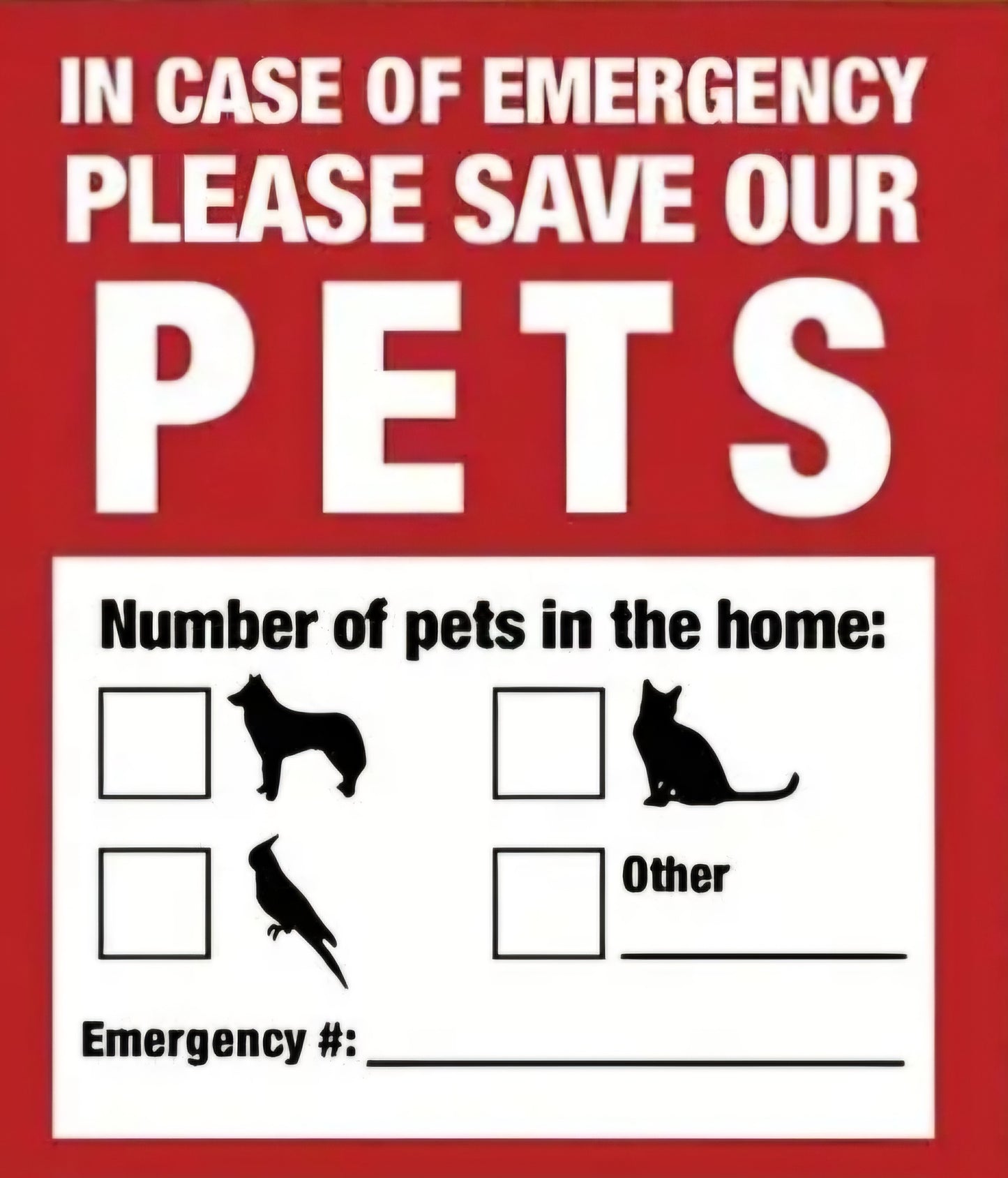In Case of Emergency- Window Stickers